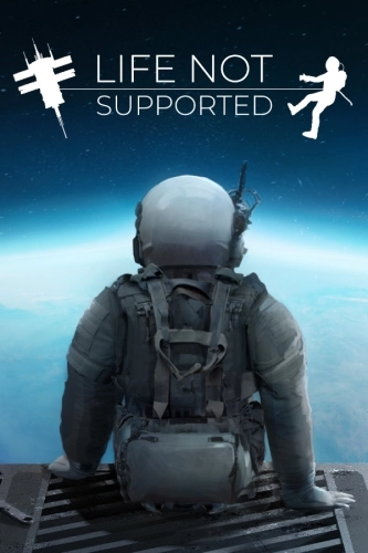Life Not Supported [v 0.4.0.46 | Early Access] (2023) PC | RePack от Pioneer