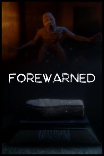 Forewarned [v 75.7 | Early Access] (2021) PC | RePack от Pioneer
