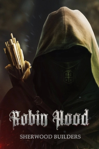 Robin Hood: Sherwood Builders (2024) PC | RePack от FitGirl