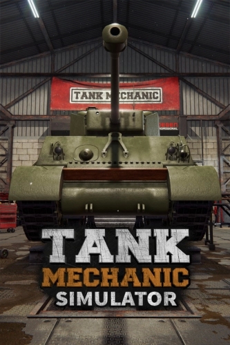 Tank Mechanic Simulator [v 1.4.0 Build 911 + DLCs] (2020) PC | RePack от FitGirl