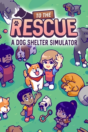 To The Rescue! [v 1.0.19] (2021) PC | RePack от FitGirl