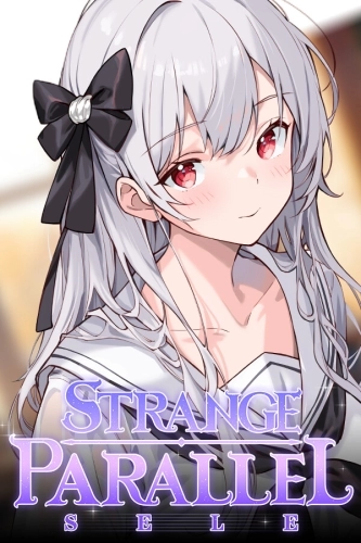 Strange Parallel: Sele (2024) PC | RePack от селезень