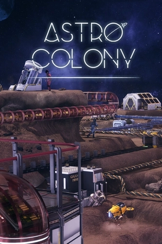 Astro Colony [b10023303 | Early Access] (2022) PC | RePack от Pioneer