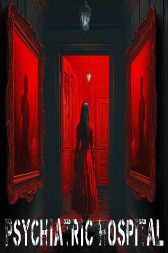 Psychiatric Hospital (2023) PC | RePack от селезень