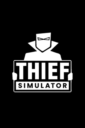 Thief Simulator [v 1.7 + DLC] (2018) PC | RePack от FitGirl