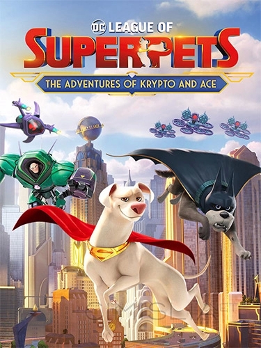 login DC League of Super-Pets: The Adventures of Krypto and Ace (2022) PC | RePack от FitGirl