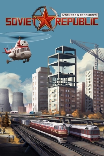 Workers & Resources: Soviet Republic [v 0.8.9.24 | Early Access] (2019) PC | RePack от Chovka