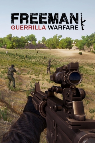 Freeman: Guerrilla Warfare (2019) PC | RePack от FitGirl
