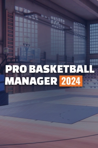 Pro Basketball Manager 2024 [v 1.22] (2023) PC | RePack от FitGirl