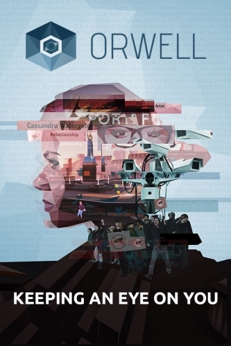 Orwell: Keeping an Eye On You [v 1.4.7424.28202] (2016) PC | RePack от SpaceX