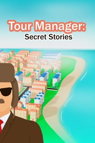Тур-менеджер: секретные истории / Tour Manager Secret Stories (2024) PC | RePack от селезень