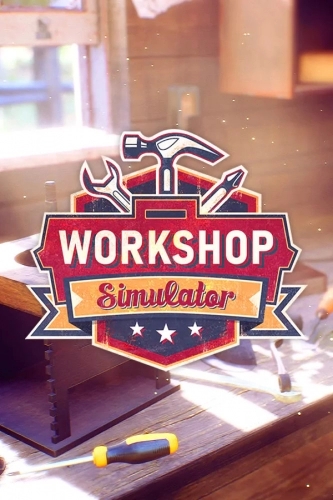 Workshop Simulator [v 1.10] (2022) PC | RePack от R.G. Freedom