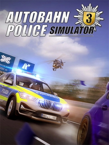 Autobahn Police Simulator 3 [v 1.1.0 r39374] (2022) PC | RePack от селезень