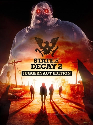 State of Decay 2: Juggernaut Edition [Update 36 - build 598917 + DLC] (2020) PC | RePack от Wanterlude