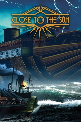 Close to the Sun [v 1.6] (2019) PC | RePack от Wanterlude