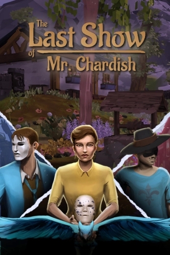The Last Show of Mr. Chardish (2020) PC | RePack от R.G. Freedom