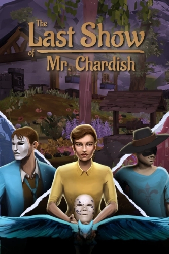 The Last Show of Mr. Chardish (2020) PC | Лицензия