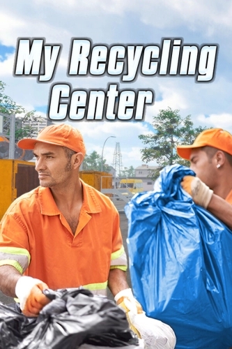 My Recycling Center [13374572] (2024) PC | RePack от FitGirl