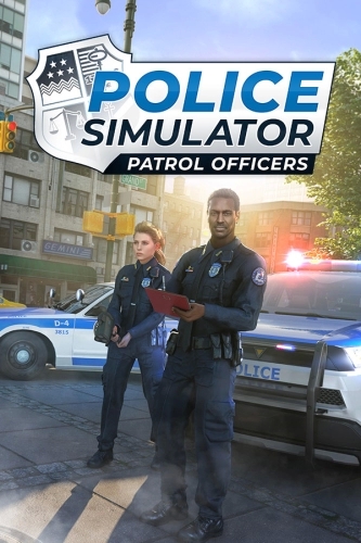 Police Simulator: Patrol Officers [v 13.2.6 + 6 DLC] (2022) PC | Repack от Pioneer