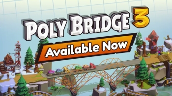 Poly Bridge 3 (2023)