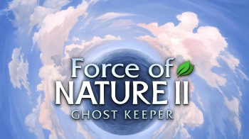 Force of Nature 2: Ghost Keeper (2021)