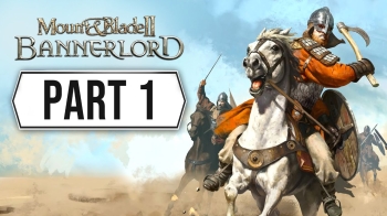 Mount & Blade 2: Bannerlord Walkthrough Gameplay Part 1 - (Medieval Campaign)