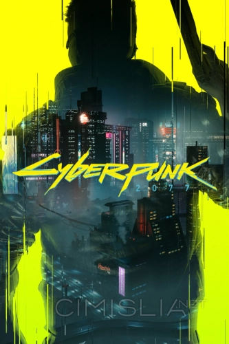 Cyberpunk 2077 - Poster [600×900 / PNG]