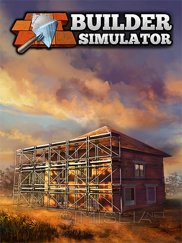 Builder Simulator [v 1.1d] (2022) PC | RePack от R.G. Freedom