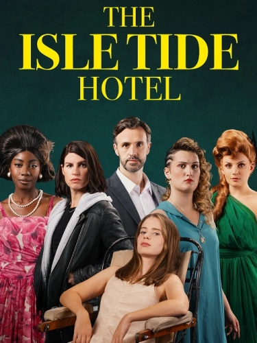 The Isle Tide Hotel (2023)