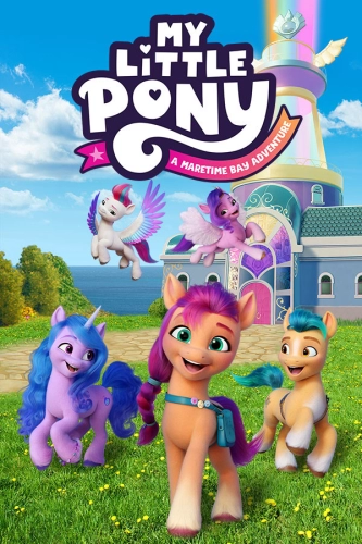 My Little Pony: A Maretime Bay Adventure (2022)