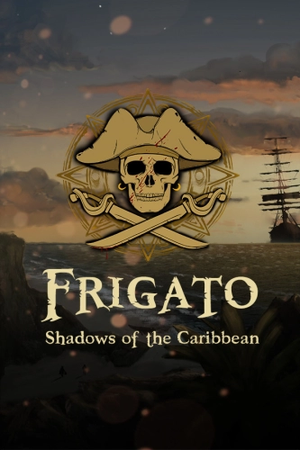 Frigato: Shadows of the Caribbean [ + DLC] (2023) PC | RePack от FitGirl
