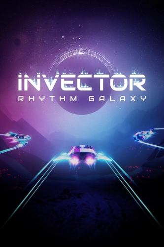 Invector: Rhythm Galaxy (2023) PC | RePack от FitGirl
