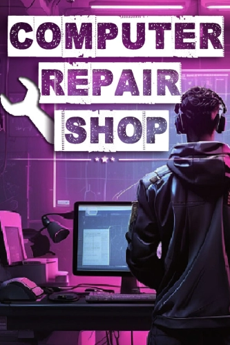 Computer Repair Shop (2024) - Обложка