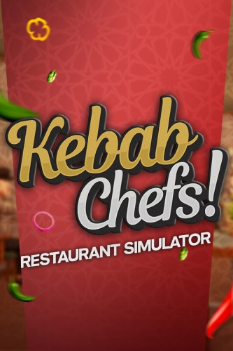 Kebab Chefs! - Restaurant Simulator (2024) - Обложка