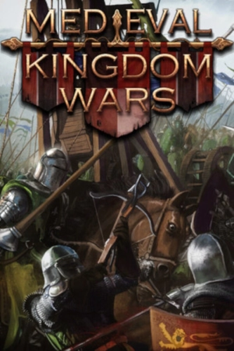 Medieval Kingdom Wars [v 1.41 + DLCs] (2019) PC | RePack от FitGirl