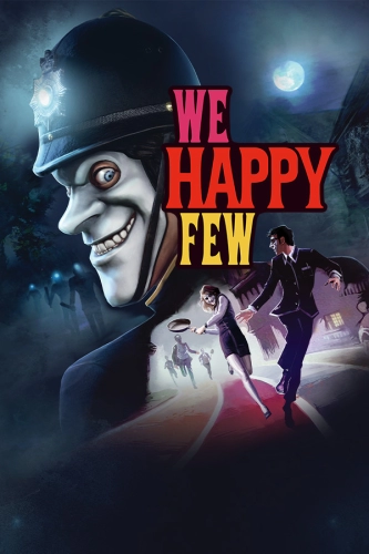 We Happy Few (2018)