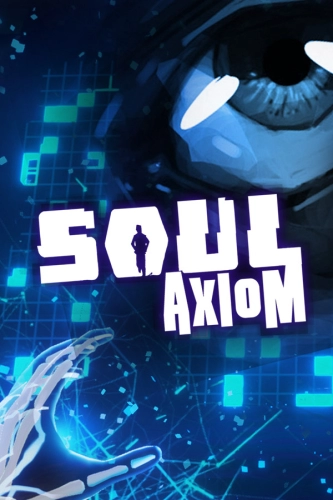 Soul Axiom Rebooted (2020) PC | RePack от FitGirl