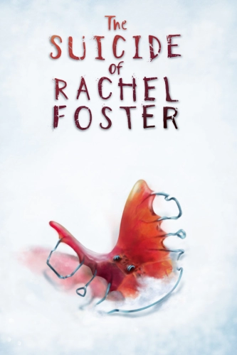 The Suicide of Rachel Foster (2020) - Обложка