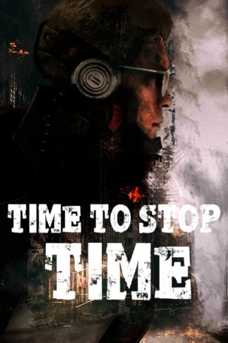 Time to Stop Time (2020)